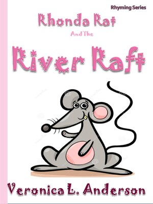 cover image of Rhonda Rat and the River Raft